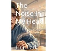 The Noise In My Head