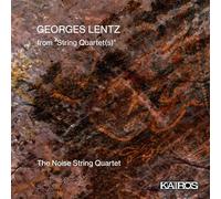 The Noise String Quartet, Veronique Serret, Mirabai Peart, James Eccles, Oliver Miller - Georges Lentz: from "String Quartet(s)"