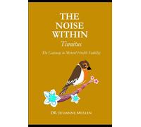 THE NOISE WITHIN- Tinnitus
