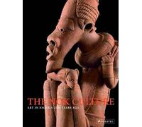 The NOK Culture: Art in Nigeria 2500 Years Ago