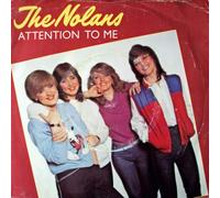 The Nolans - Attention To Me - Nolans 7" 45