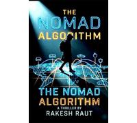 THE NOMAD ALGORITHM: GLOBAL TRAVEL WITHOUT MONEY