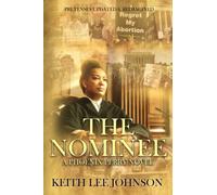 THE NOMINEE: A PHOENIX PERRY NOVEL: 1 (Phoenix Perry Mystery/Suspense/Thrillers)