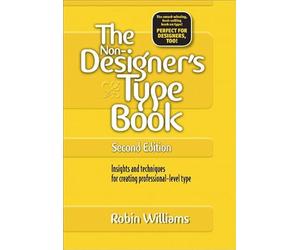 The Non-Designer's Type Book