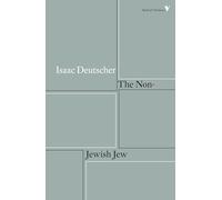 The Non-Jewish Jew: And Other Essays (Radical Thinkers)
