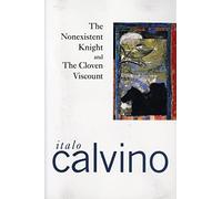 The Nonexistent Knight and The Cloven Viscount (Harbrace Paperbound Library)