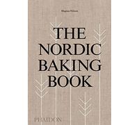 The Nordic Baking Book. Nilsson, Tellstrom, Skullbacka 9780714876849 New