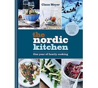 The Nordic Kitchen: One year of family cooking