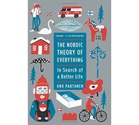 Anu Partanen The Nordic Theory of Everything (Paperback) (US IMPORT)