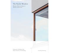 The Nordic Window: Window Behaviorology in Nordic Architecture