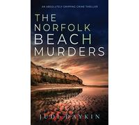 THE NORFOLK BEACH MURDERS an absolutely gripping crime thriller: 5 (DS Sara Hirst)