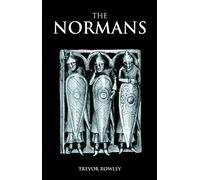 The Normans (Classic Histories Series)