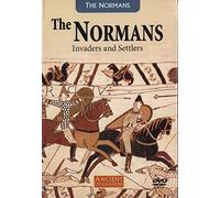 The Normans Invaders and Settlers Ancient Civilizations Volume 28