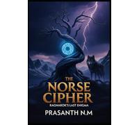 The Norse Cipher: Ragnarok’s Last Enigma