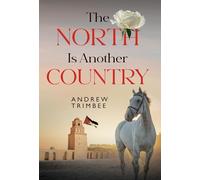 The North is Another Country