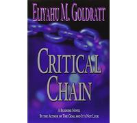 The North River Press Critical Chain by Eliyahu . Goldratt(2002-12-10), M