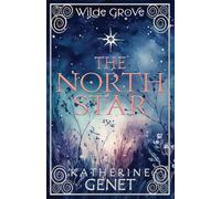 The North Star (Wilde Grove)