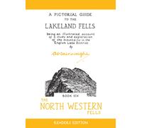The North Western Fells : A Pictorial Guide to the Lakeland Fells