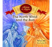 The North Wind and the Sun: 5 (classic childrens books)