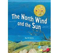 The North Wind and the Sun (Reading Stars Plus Book Bands)