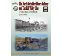 The North Yorkshire Moors Railway and the Esk Valley Line