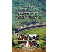 The North Yorkshire Moors Railway From The Footplate