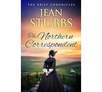 The Northern Correspondent: 4 (The Brief Chronicles series)