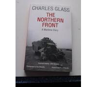 The Northern Front: A Wartime Diary