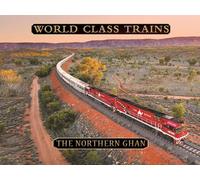 The Northern Ghan