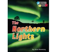 The Northern Lights (Reading Stars Books Bands)
