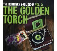 The Northern Soul Story Vol 2: The Golden Torch