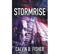 The Northfield Saga: Stormrise