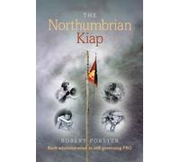 The Northumbrian Kiap: Bush administration in self-governing Papua New Guinea