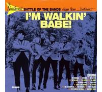 The Northwest Battle Of The Bands Volume 3 - I'm Walkin' Babe by Various