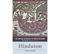The Norton Anthology of World Religions : Hinduism