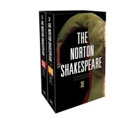 THE NORTON SHAKESPEARE By General editor Stephen Greenblatt (Harvard University)