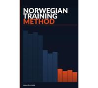 The Norwegian Method (The Aerobic Engine Series)