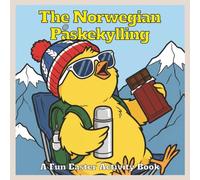 The Norwegian Paskekylling: A Fun Easter Activity Book