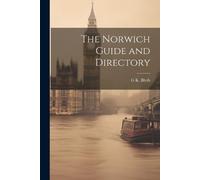 The Norwich Guide and Directory