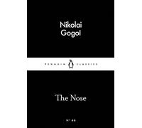 The Nose (Penguin Little Black Classics)