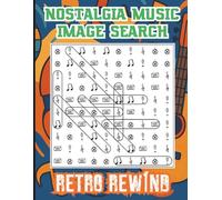 The Nostalgia Music Image Search, Retro Rewind: for Kids, Teens, Adults & Seniors Who Are Fans of Classic Tunes