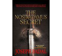 THE NOSTRADAMUS SECRET (The Danforth Saga)