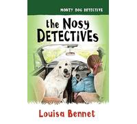 The Nosy Detectives: 3 (Monty Dog Detective)