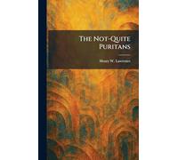 The Not-Quite Puritans