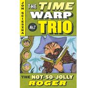 The Not-So-Jolly Roger #2 (Time Warp Trio)