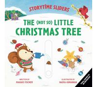 The (Not So) Little Christmas Tree: (Storytime Sliders)