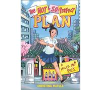 The Not-So-Perfect Plan: 2 (Holly-Mei Book)