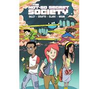 The Not-So Secret Society: Tale of the Gummy (Volume 1)