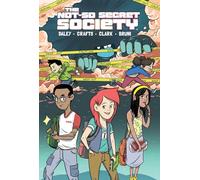 The Not-So Secret Society: Tale of the Gummy (Volume 1)