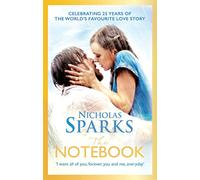 The Notebook – The Love Story to End All Love Stories (Calhoun Family Saga)
